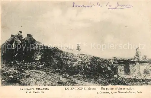 AK / Ansichtskarte Clermont en Argonne Un poste dobservation La Guerre 1914 15 Clermont en Argonne