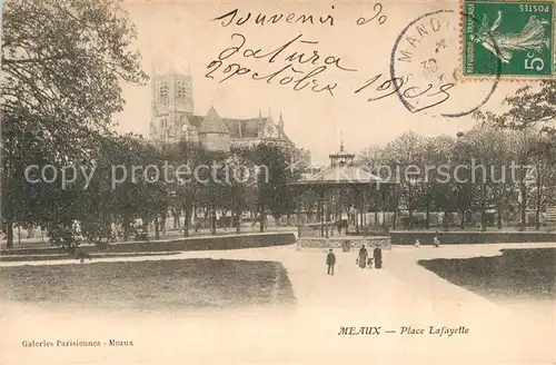 AK / Ansichtskarte Meaux_Seine_et_Marne Place Lafayette Meaux_Seine_et_Marne