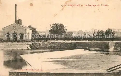 AK / Ansichtskarte Compiegne_Oise Le Barrage de Venette Compiegne Oise