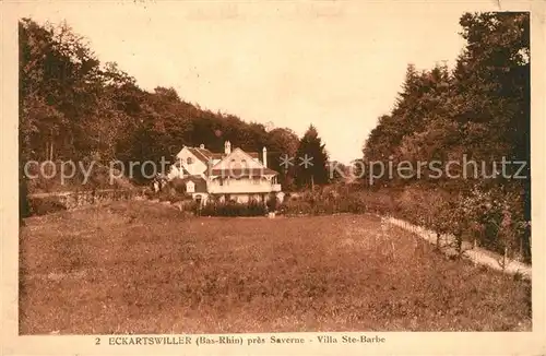 AK / Ansichtskarte Eckartswiller Villa Ste Barbe Eckartswiller
