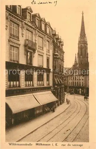 AK / Ansichtskarte Muelhausen_Elsass Rue du Sauvage Muelhausen Elsass
