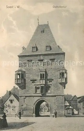 AK / Ansichtskarte Soest_Arnsberg Osthofentor Soest_Arnsberg