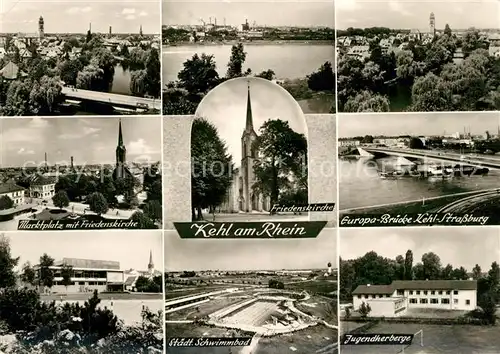 AK / Ansichtskarte Kehl_Rhein Stadtpanorama Marktplatz Friedenskirche Europabruecke Jugendherberge Freibad Kehl_Rhein