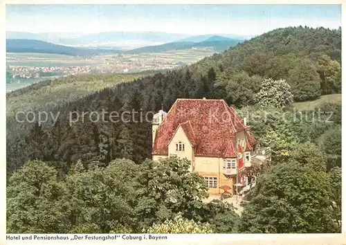 AK / Ansichtskarte Coburg Hotel Pensionshaus Der Festungshof Landschaftspanorama Coburg