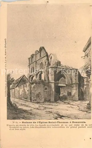 AK / Ansichtskarte Beauvais Eglise Saint Thomas Ruines Beauvais