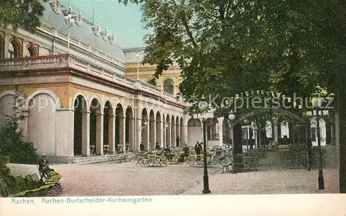 AK / Ansichtskarte Aachen Aachen Burtscheider Kurhausgarten Aachen
