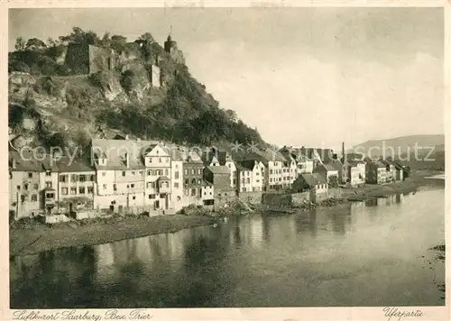 AK / Ansichtskarte Saarburg_Saar Panorama Uferpartie Saarburg Saar