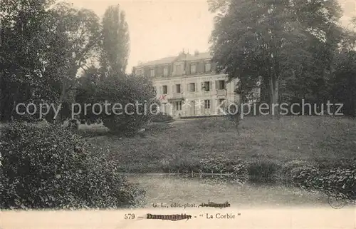 AK / Ansichtskarte Dammartin en Goele La Corbie Chateau Dammartin en Goele