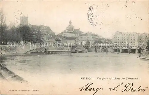 AK / Ansichtskarte Meaux_Seine_et_Marne Vue prise de l Allee des Trinitaires Meaux_Seine_et_Marne