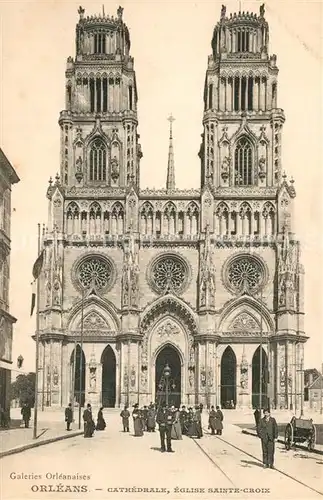 AK / Ansichtskarte Orleans_Loiret Cathedrale Eglise Sainte Croix Orleans_Loiret