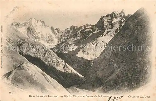 AK / Ansichtskarte Villar d_Arene_Hautes_Alpes Glacier d Arsine et Source de la Romanche Villar d_Arene