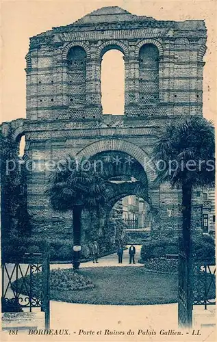 AK / Ansichtskarte Bordeaux Porte et Ruines du Palais Gallien Bordeaux