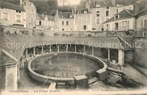 AK / Ansichtskarte Tonnerre La Fosse Dionne Tonnerre