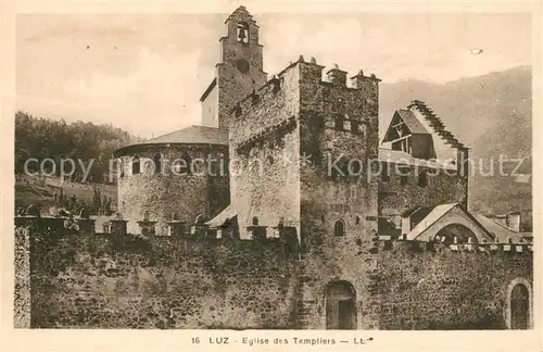 AK / Ansichtskarte Luz Saint Sauveur_Hautes_Pyrenees Eglise des Templiers Luz Saint Sauveur_Hautes