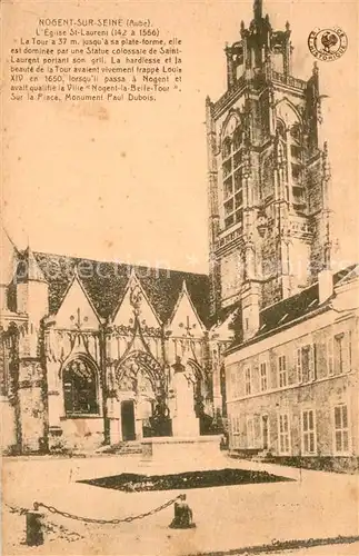 AK / Ansichtskarte Nogent sur Seine Eglise Saint Laurent Monument Nogent sur Seine