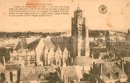 AK / Ansichtskarte Nogent sur Seine Eglise Saint Laurent Nogent sur Seine