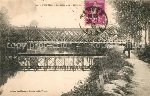 AK / Ansichtskarte Troyes_Aube La Seine aux Tauxelles Troyes Aube