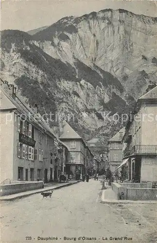 AK / Ansichtskarte Dauphine Bourg dOisans La Grand Rue Dauphine