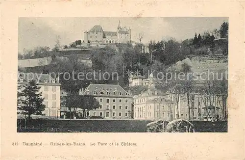 AK / Ansichtskarte Uriage les Bains_Isere Le Parc et le Chateau Uriage les Bains_Isere