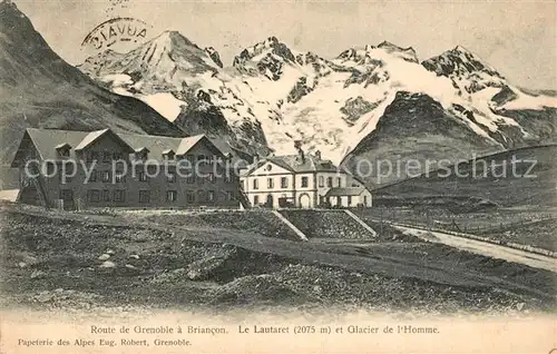 AK / Ansichtskarte Le_Lautaret et Glacier de l Homme Le_Lautaret