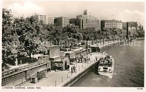 AK / Ansichtskarte London Charing Cross Pier London