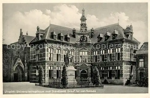 AK / Ansichtskarte Utrecht Universiteitsgebouw met Standbeeld Graaf Jan van Nassau Utrecht
