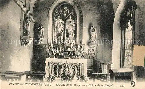 AK / Ansichtskarte Bethisy Saint Pierre Chateau de la Douye Chapelle Bethisy Saint Pierre