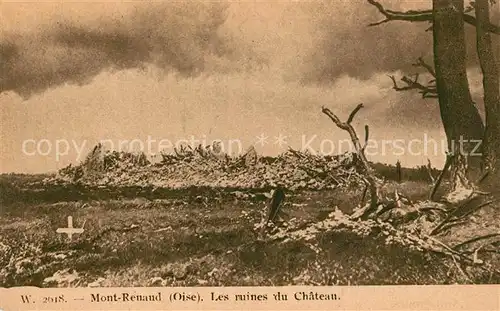 AK / Ansichtskarte Mont_Renaud Ruines du Chateau Schlossruine 