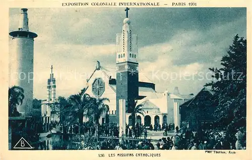 AK / Ansichtskarte Exposition_Coloniale_Internationale_Paris_1931 Missions Catholiques  
