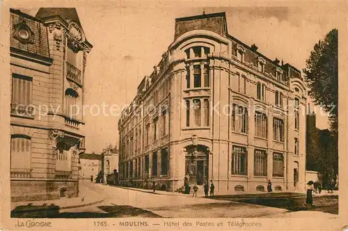 AK / Ansichtskarte Moulins_Allier Hotel des Postes et Telegraphes Moulins Allier