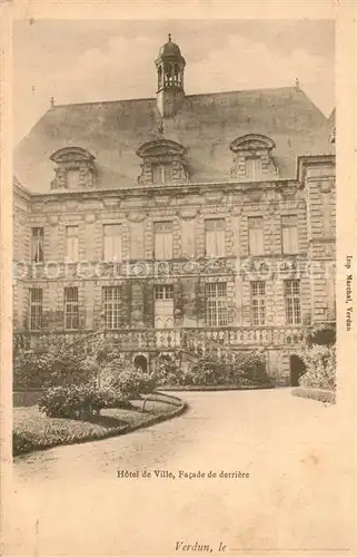 AK / Ansichtskarte Verdun_Meuse Hotel de Ville facade de derriere Verdun Meuse