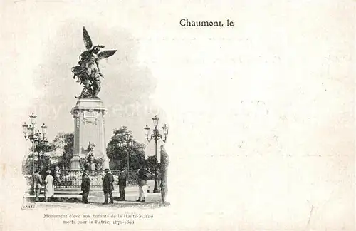 AK / Ansichtskarte Chaumont_Haute Marne Monument eleve aux Enfants de la Haute Marne morts pour la Patrie 1870 1898 Chaumont Haute Marne