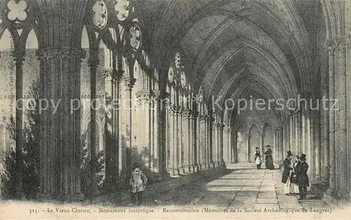 AK / Ansichtskarte Langres Vieux Cloitre Monument historique Langres