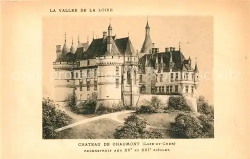 AK / Ansichtskarte Chaumont_Haute Marne Chateau Vallee de la Loire Chaumont Haute Marne