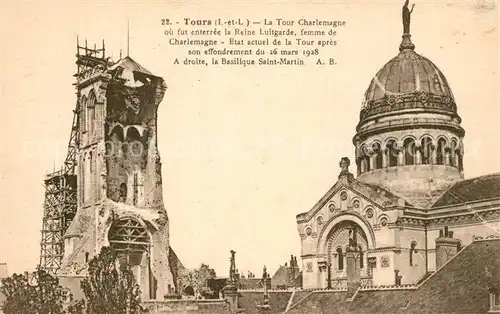 AK / Ansichtskarte Tours_Indre et Loire La Tour Charlemagne Basilique Saint Martin Tours Indre et Loire