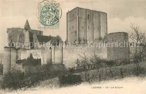 AK / Ansichtskarte Loches_Indre_et_Loire Le Donjon Loches_Indre_et_Loire