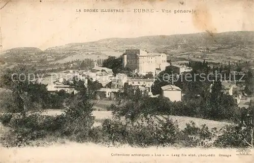AK / Ansichtskarte Eurre Vue generale Collection La Drome illustree Eurre