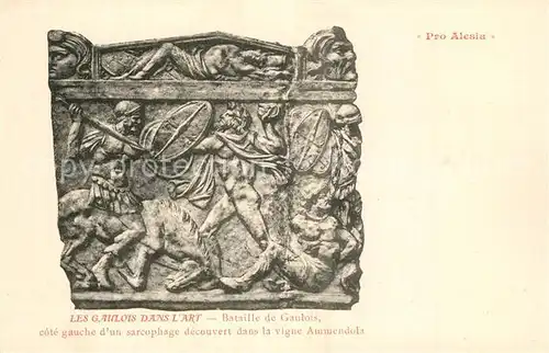AK / Ansichtskarte Alesia(Roman War)_Alise Sainte Reine Les Gaulois dans l Art Bataille de Gaulois Relief 