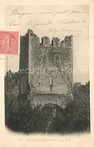 AK / Ansichtskarte Nesle la Reposte La Tour Ruine Nesle la Reposte