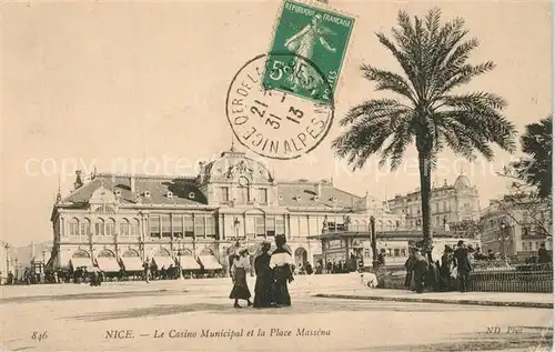 AK / Ansichtskarte Nice_Alpes_Maritimes Le Casino Municipal et la Place Massena Nice_Alpes_Maritimes