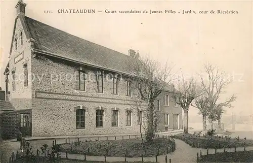 AK / Ansichtskarte Chateaudun Cours secondaires de Jeunes Filles Jardin cour de Recreation Chateaudun
