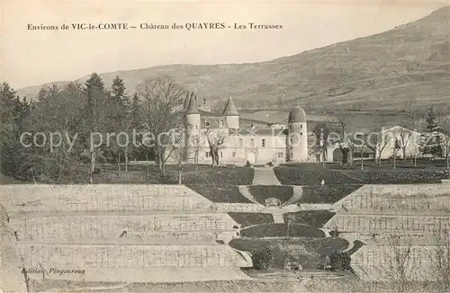 AK / Ansichtskarte Vic le Comte Chateau des Quayres Les Terrasses Vic le Comte