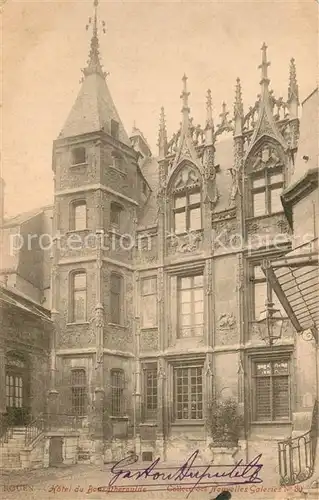 AK / Ansichtskarte Rouen Hotel du Bourgtheroulde Rouen