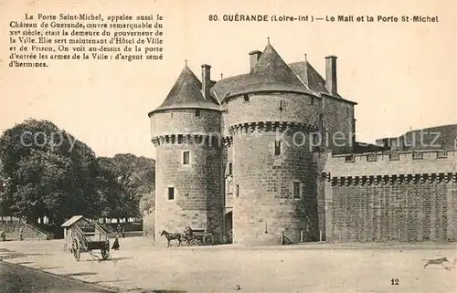 AK / Ansichtskarte Guerande Le Mail et Porte Saint Michel Guerande