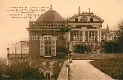AK / Ansichtskarte Saint Germain en Laye Pavillon Henri IV Chateau Saint Germain en Laye