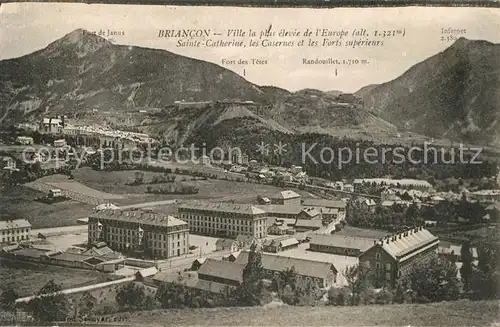 AK / Ansichtskarte Briancon Sainte Catherine Casernes Forts superieurs Briancon