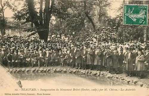 AK / Ansichtskarte Beauvais Inauguration du Monument Briere par M Cheron Les Autorites Beauvais