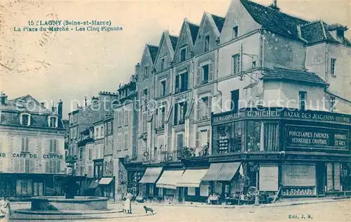 AK / Ansichtskarte Lagny sur Marne La Place du Marche Les Cinq Pignons Lagny sur Marne