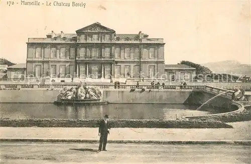 AK / Ansichtskarte Marseille_Bouches du Rhone Chateau Borely Marseille