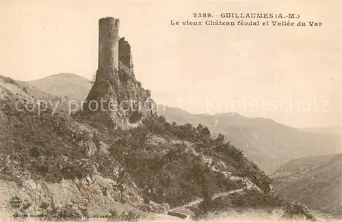 AK / Ansichtskarte Guillaumes Vieux Chateau feodal et Vallee du Var Guillaumes